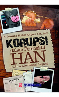 Korupsi Dalam Perspektif HAN (Hukum Administrasi Negara)