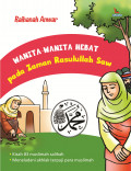 Wanita-Wanita Hebat Pada Zaman Rasulullah SAW