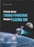 Prinsip Dasar Tenaga Penggerak dengan Plasma ION