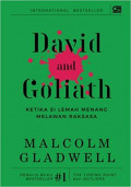 David and Goliath : Ketika si Lemah Menang Melawan Raksasa