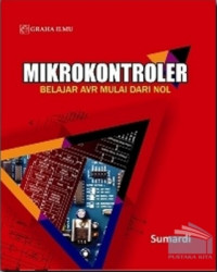 MIkrokontroler : Belajar AVR Mulai dari NOL