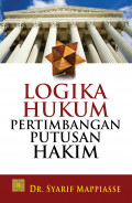 Logika Hukum : Pertimbangan Putusan Hakim