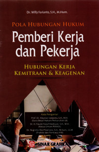 Pola Hubungan Hukum Pemberi Kerja dan Pekerja: Hubungan Kerja Kemitraan & Keagenan