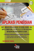 Aplikasi Pengisian SPT Masa PPh Pasal 21 dan atau 26, SPT Tahunan 1770 S & 1770 SS dan Rekonsiliasi Biaya Gaji : Petunjuk Penggunaan dan Konsep Akuntansi Tepat Waktu Menyampaikan SPT dan Akurat dalam Perhitungan