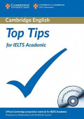 Cambridge English : Top TIps for IELTS Academic