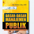 Dasar-dasar Manajemen Publik