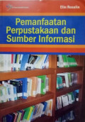 Pemanfaatan Perpustakaan dan Sumber Informasi