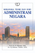 Kerangka Teori dan Ilmu Administrasi Negara