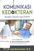 Komunikasi Kedokteran : Konteks Teoritis dan Praktis