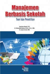 Manajemen berbasis sekolah: teori dan penelitian