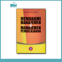 Memahami Manajemen & Manajemen Pembelajaran