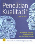 Penelitian Kualitatif : Komunikasi, Ekonomi Kebijakan Publik, dan Ilmu Sosial Lainnya Ed.2