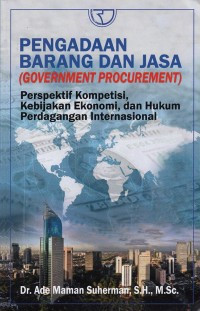 Pengadaan Barang dan Jasa (Goverment Procurement)