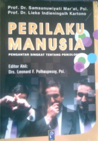 Perilaku Manusia: Pengantar Singkat Tentang Psikologi