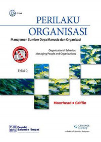 Perilaku Organisasi: Manajemen Sumber Daya Manusia dan Organisasi Ed. 9