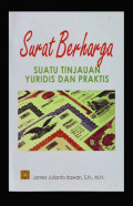 Surat Berharga - Suatu Tinjauan Yuridis dan Praktis