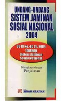 Undang - Undang Jaminan Sosial Nasional 2004