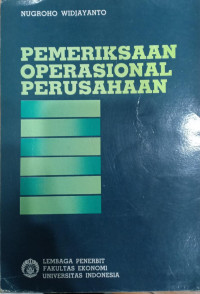 Pemeriksaan Operasional Perusahaan