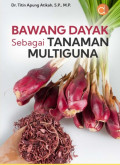 Bawang Dayak Sebagai Tanaman Multiguna