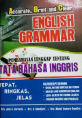 Accurate , Brief , and Clear English Grammar : Pembahasan Lengkap Tentang Tata Bahasa Inggris