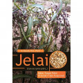 Jelai: Bahan Pangan Pokok Alternatif dan Fungsional