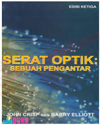 Serat Optik : Sebuah Pengantar Ed.3