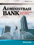 Administrasi Bank: Manual Operasional Kantor Cabang