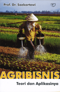 Agribisnis: Teori dan Aplikasinya, Ed. 1