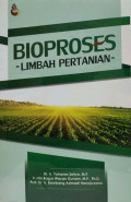 Bioproses : Limbah Pertanian