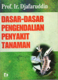 Dasar-Dasar Pengendalian Penyakit Tanaman