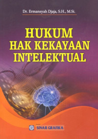 Hukum Hak Kekayaan Intelektual Ed.1