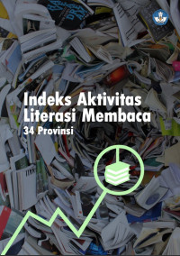 Indeks Aktivitas Literasi Membaca 34 Provinsi