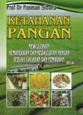 Ketahanan Pangan : Mewujudkan Kemandirian dan Kedaulatan Pangan sebuah Gagasan dan Pemikiran