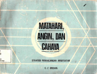 Matahari, Angin dan Cahaya : Strategi Perancangan Arsitektur
