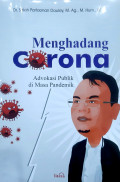 Menghadang Corona : Advokasi di Masa Pandemik