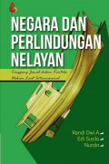 Negara dan Perlindungan Nelayan : Tanggung Jawab dalam Konteks Hukum Laut Internasional