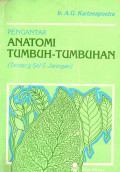 Pengantar Anatomi Tumbuh-Tumbuhan (Tentang Sel dan Jaringan)