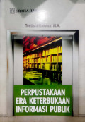 Perpustakaan Era Keterbukaan Informasi Publik