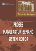 Proses Manufaktur Benang Sistem Rotor