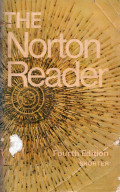 The Norton Reader : An Anthology of Expository Prose 4th.Ed