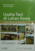 Usaha Tani di Lahan Rawa : Analisis Ekonomi dan Aplikasinya