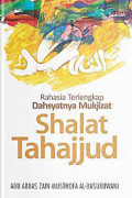 Rahasia Terlengkap Dahsyatnya Mukjizat Shalat Tahajjud