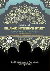 Islamic Intensive Study Pendidikan Agama Islam (PAI)