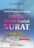 Contoh Bentuk-Bentuk Surat Di Bidang Kepengacaraan Perdata : Pratik Hukum Acara Perdata Ed.2