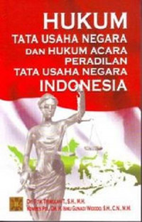 Hukum Tata Usaha Negara dan Hukum Acara Peradilan Tata Usaha