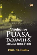 Tuntutan Puasa, Tarawih dan Sholat Idul Fitri