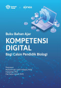 Buku bahan ajar kompetensi digital bagi calon pendidik biologi