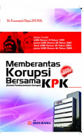 Memberantas Korupsi Bersama KPK (Komisi Pembarantasan Korupsi)