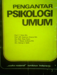 Pengantar Psikologi Umum