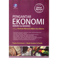 Pengantar Ekonomi Mikro & Makro: Dilengkapi Formula Ekonomi Mikro dan Makro